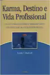 Nanette V Hucknall - Karma, Destino e Vida Profissional