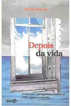 Helene Renard - Depois da Vida
