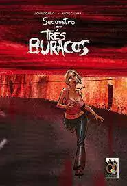 Leonardo Melo - Sequestro em Tres Buracos