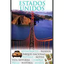Dorling Kindersley - Guia Visual: Estados Unidos
