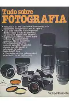 Michael Busselle - Tudo Sobre Fotografia