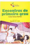 Luzia Faraco Ramos - Encontros de Primeiro Grau