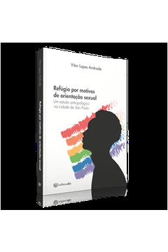 Vitor Lopes Andrade - Refugio por Motivos de Orientacao Sexual