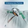 Turibio Leite de Barros e Patrícia Bertolucci - A Balança dos Pontos