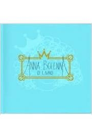 Amanda Gabriela Souza Reis - Anna Bolenna: o Livro