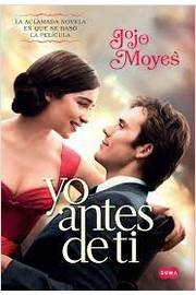 Jojo Moyes - Yo Antes de Ti