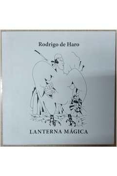 Rodrigo de Haro - Lanterna Magica