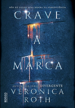 Veronica Roth - Crave a Marca
