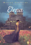 Marina Carvalho - Elena, a Filha da Princesa