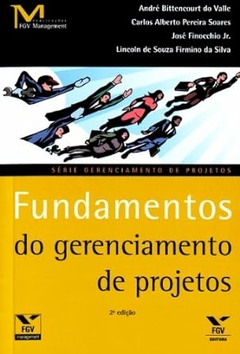 Livros da FGV - Série Gerenciamento Projetos - Titulos Diversos - Administracao