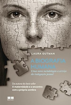 Laura Gutman - A Biografia Humana