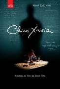 Marcelo Souto Maior - Chico Xavier - a Historia do Filme de Daniel Filho