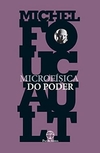 Michel Foucault - Microfisica do Poder