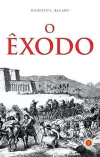 Gilberto L.bacaro - O Exodo