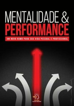 Rogerio Vale - Mentalidade e Performance: um Novo Rumo para Sua Vida Pessoal...