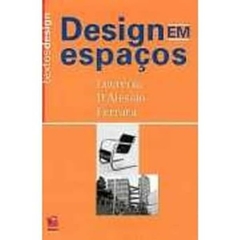 Lucrecia Dalessio Ferrara - Design em Espacos