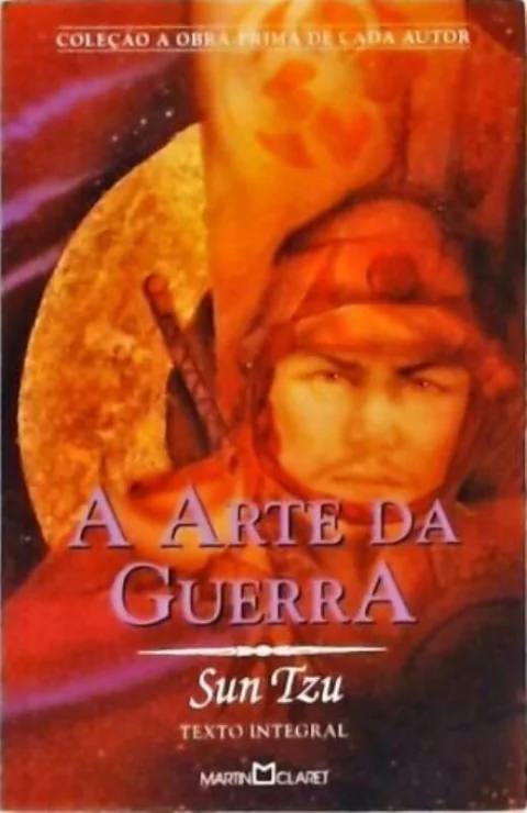 Sun Tzu - A Arte da Guerra