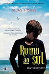 Silas House - Rumo Ao Sul: Southernmost