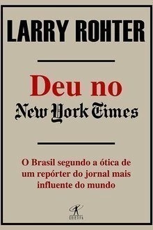 Larry Rohter - Deu no New York Times