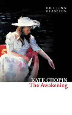 Kate Chopin - The Awakening