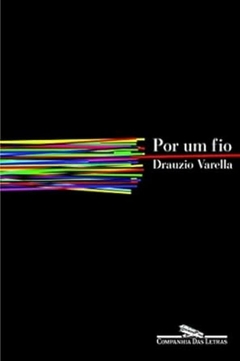 Livros de Drauzio Varella - Titulos Diversos - Literatura Brasileira na internet