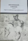 Luiz Salvador de Miranda Sa Jr - Uma Introducao a Medicina - Volume 2