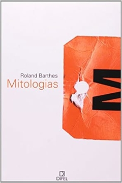 Roland Barthes - Mitologias