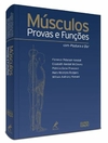 Florence Peterson Kendall - Musculos: Provas e Funcoes com Postura e Dor