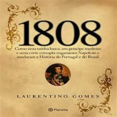 Laurentino Gomes - 1808