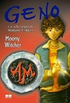 Moony Witcher - Geno e o Selo de Madame Crikken