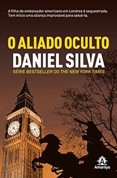 Daniel Silva - O Aliado Oculto