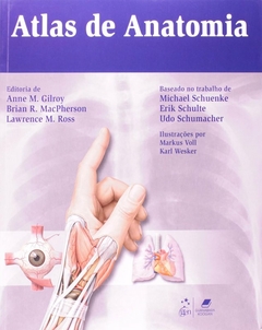Anne M. Gilroy / Brian R. Macpherson - Atlas de Anatomia