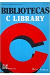 Kris Jamsa - Bibliotecas C Library