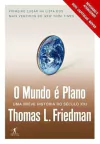 Thomas L. Friedman - O Mundo e Plano - Revisado e Atualizado
