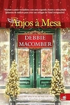Debbie Macomber - Anjos a Mesa