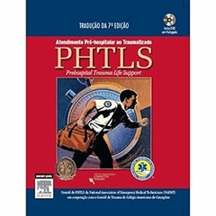 Varios Autores - Phtls: Atendimento Pre Hospitalar Ao Traumatizado - sem Dvd
