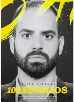 Felipe Miranda - 100 Ensaios