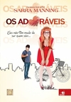 Sarra Maning - Os Adoraveis