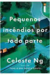 Celeste Ng - Pequenos Incendios por Toda Parte