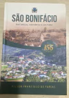 Vilson Francisco de Farias - Sao Bonifacio - Natureza, Historia e Cultura