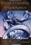 Emily Rodda - Rowan, o Guardiao Vol. 1