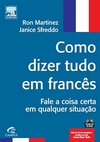 Ron Martinez - Como Dizer Tudo em Frances - sem Cd