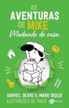 Gabriel Dearo - As Aventuras de Mike 3: Mudando de Casa
