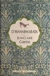 Jean Claude Carriere - Mahabharata