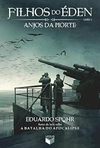 Eduardo Spohr - Filhos do Eden 2: Anjos da Morte