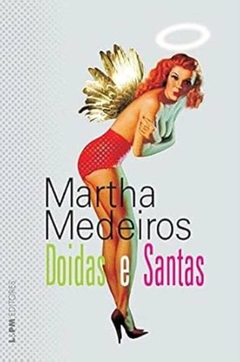 Livros de Martha Medeiros - Titulos Diversos - Literatura Brasileira - loja online