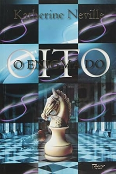 Livros de Katherine Neville - Titulos Diversos - Literatura Estrangeira - comprar online