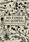 Menalton Braff - No Fundo do Quintal