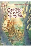Breno Fernandes Pereira - O Misterio da Casa da Colina