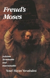 Yosef Hayim Yerushalmi - O Moises de Freud - Judaismo Terminavel e Interminavel